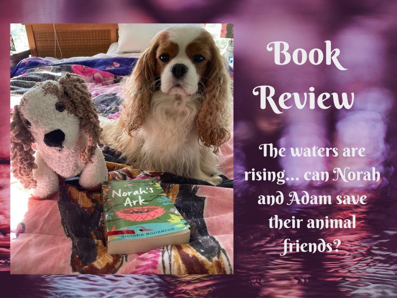 Book Review: Norah’s Ark by Victoria Williamson