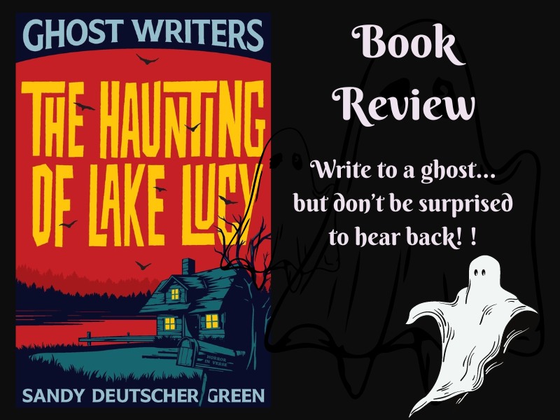 Book Review: The Haunting of Lake Lucy